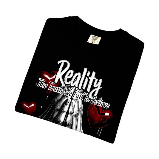 Reality Unisex T-Shirt